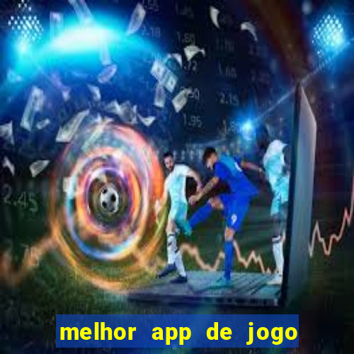 melhor app de jogo para ganhar dinheiro